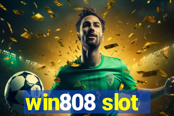 win808 slot